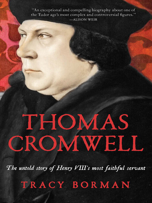Title details for Thomas Cromwell by Tracy Borman - Wait list